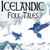 Icelandic Wonder Tale (Ævintýri)